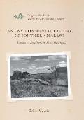 An Environmental History of Southern Malawi: Land and People of the Shire Highlands