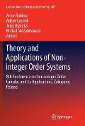 Theory and Applications of Non-Integer Order Systems: 8th Conference on Non-Integer Order Calculus and Its Applications, Zakopane, Poland
