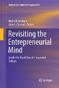 Revisiting the Entrepreneurial Mind: Inside the Black Box: An Expanded Edition