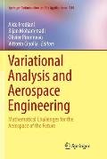 Variational Analysis and Aerospace Engineering: Mathematical Challenges for the Aerospace of the Future