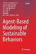 Agent-Based Modeling of Sustainable Behaviors
