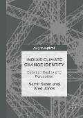 India's Climate Change Identity: Between Reality and Perception