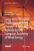 Long-Term Research Challenges in Wind Energy - A Research Agenda by the European Academy of Wind Energy