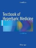 Textbook of Hyperbaric Medicine