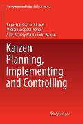 Kaizen Planning, Implementing and Controlling