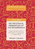 On the Ethical Imperatives of the Interregnum: Essays in Loving Strife from Soren Kierkegaard to Cornel West