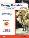 Energy Materials 2014: Conference Proceedings