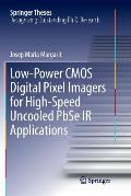 Low-Power CMOS Digital Pixel Imagers for High-Speed Uncooled Pbse IR Applications