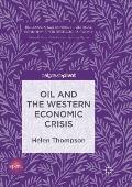 Oil and the Western Economic Crisis