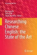 Researching Chinese English: The State of the Art