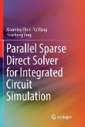 Parallel Sparse Direct Solver for Integrated Circuit Simulation