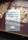 Citizenship in Transnational Perspective: Australia, Canada, and New Zealand