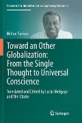 Toward an Other Globalization: From the Single Thought to Universal Conscience
