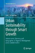 Urban Sustainability Through Smart Growth: Intercurrence, Planning, and Geographies of Regional Development Across Greater Seattle