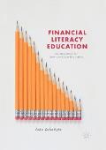 Financial Literacy Education: Edu-Regulating Our Saving and Spending Habits