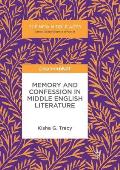 Memory and Confession in Middle English Literature