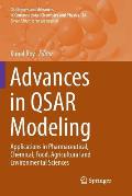 Advances in Qsar Modeling: Applications in Pharmaceutical, Chemical, Food, Agricultural and Environmental Sciences