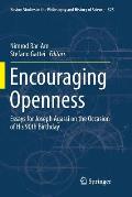 Encouraging Openness: Essays for Joseph Agassi on the Occasion of His 90th Birthday