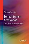 Formal System Verification: State-Of The-Art and Future Trends