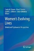 Women's Evolving Lives: Global and Psychosocial Perspectives