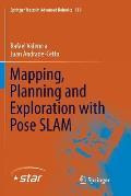 Mapping, Planning and Exploration with Pose Slam