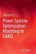 Power System Optimization Modeling in Gams