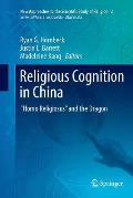 Religious Cognition in China: Homo Religiosus and the Dragon