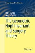The Geometric Hopf Invariant and Surgery Theory