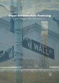 Green Infrastructure Financing: Institutional Investors, Ppps and Bankable Projects