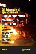 9th International Symposium on High-Temperature Metallurgical Processing