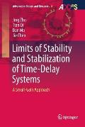 Limits of Stability and Stabilization of Time-Delay Systems: A Small-Gain Approach