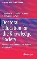 Doctoral Education for the Knowledge Society: Convergence or Divergence in National Approaches?