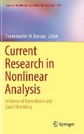 Current Research in Nonlinear Analysis In Honor of Haim Brezis & Louis Nirenberg