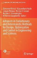 Advances in Evolutionary & Deterministic Methods for Design Optimization & Control in Engineering & Sciences