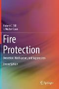 Fire Protection: Detection, Notification, and Suppression