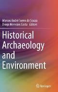 Historical Archaeology and Environment