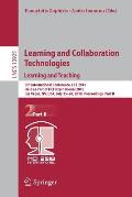 Learning and Collaboration Technologies. Learning and Teaching: 5th International Conference, Lct 2018, Held as Part of Hci International 2018, Las Ve