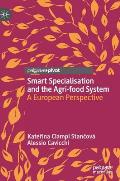 Smart Specialisation and the Agri-Food System: A European Perspective