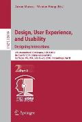 Design, User Experience, and Usability: Designing Interactions: 7th International Conference, Duxu 2018, Held as Part of Hci International 2018, Las V