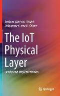 The Iot Physical Layer: Design and Implementation