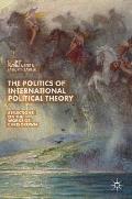 The Politics of International Political Theory: Reflections on the Works of Chris Brown