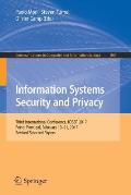 Information Systems Security and Privacy: Third International Conference, Icissp 2017, Porto, Portugal, February 19-21, 2017, Revised Selected Papers