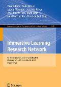 Immersive Learning Research Network: 4th International Conference, Ilrn 2018, Missoula, Mt, Usa, June 24-29, 2018, Proceedings