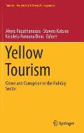 Yellow Tourism: Crime and Corruption in the Holiday Sector