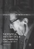 The Political Thought of C.B. MacPherson: Contemporary Applications