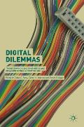 Digital Dilemmas: Transforming Gender Identities and Power Relations in Everyday Life