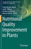 Nutritional Quality Improvement in Plants