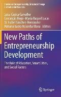 New Paths of Entrepreneurship Development: The Role of Education, Smart Cities, and Social Factors