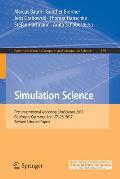 Simulation Science: First International Workshop, Simscience 2017, G?ttingen, Germany, April 27-28, 2017, Revised Selected Papers