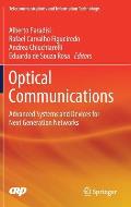 Optical Communications: Advanced Systems and Devices for Next Generation Networks